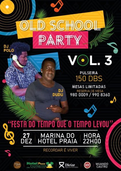 Old School Party Vol. 3 - A Festa do Tempo que o Tempo Levou