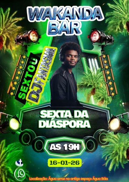 Sexta da Diáspora no Wakanda Bar com DJ Fantasma